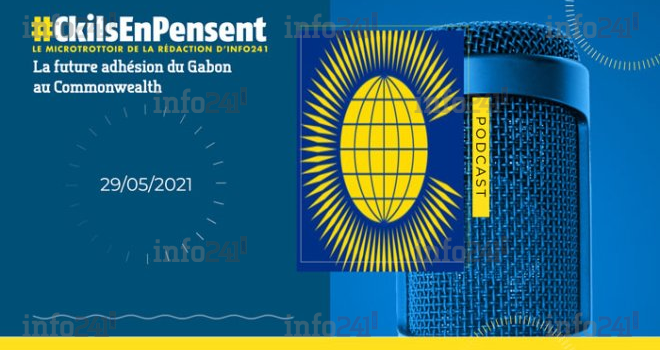 #Ckilsenpensent : les réactions à la future adhésion du Gabon au Commonwealth